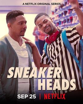 我为鞋狂 第一季 Sneakerheads Season 1