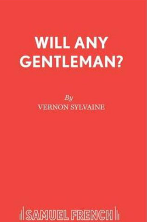 Will Any Gentleman...?
