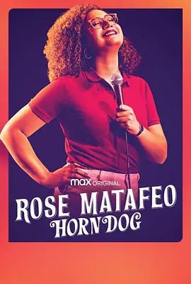 Rose Matafeo：Horndog