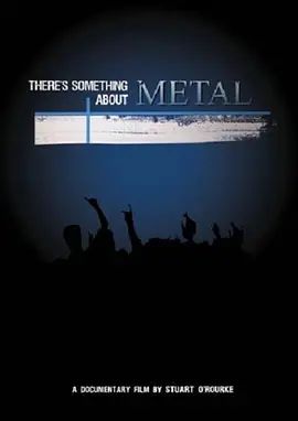 Theres Something About Metal 2009